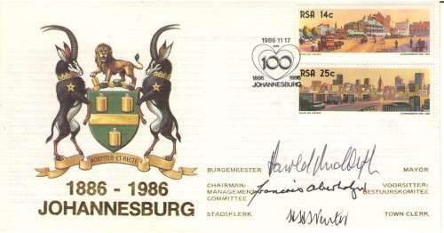 JOHANNESBURG COMMEM FDC SIGNED BY THE MAYOR,CAIRMAN AND TOWN CLERK
