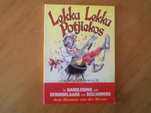 Lekka Lekka Potjiekos deur Herman van der Merwe