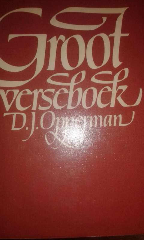 Groot Verseboek deur D.J. Opperman