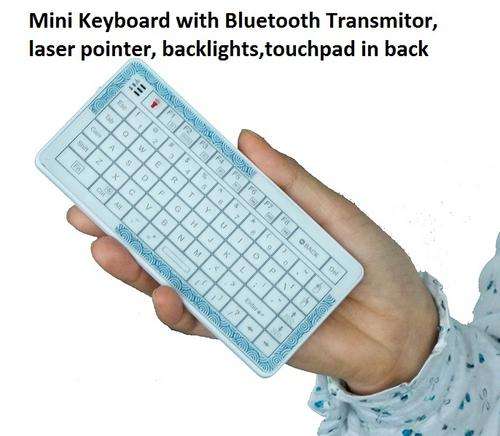 Mini Keyboard with Bluetooth Transmitor,laser pointer, backlights,touchpad in back, K908B