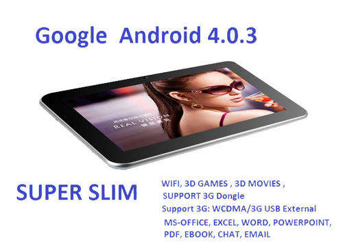 Android 4.0 Version , Tablet 7 INCHES, 3D GAMES & 3D MOVIE, WIFI ,Support 3G, #N77