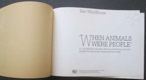 When Animals Were People by Bert Woodhouse