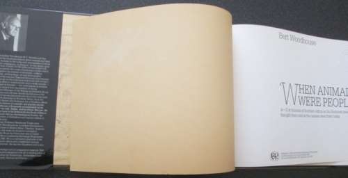 When Animals Were People by Bert Woodhouse