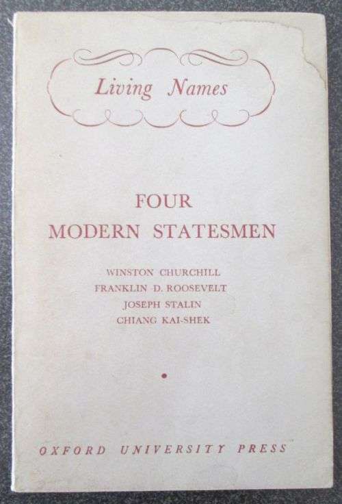 Four Modern Statesmen: Churchill, D. Roosevelt, Stalin, Kai-Shek - Living Names