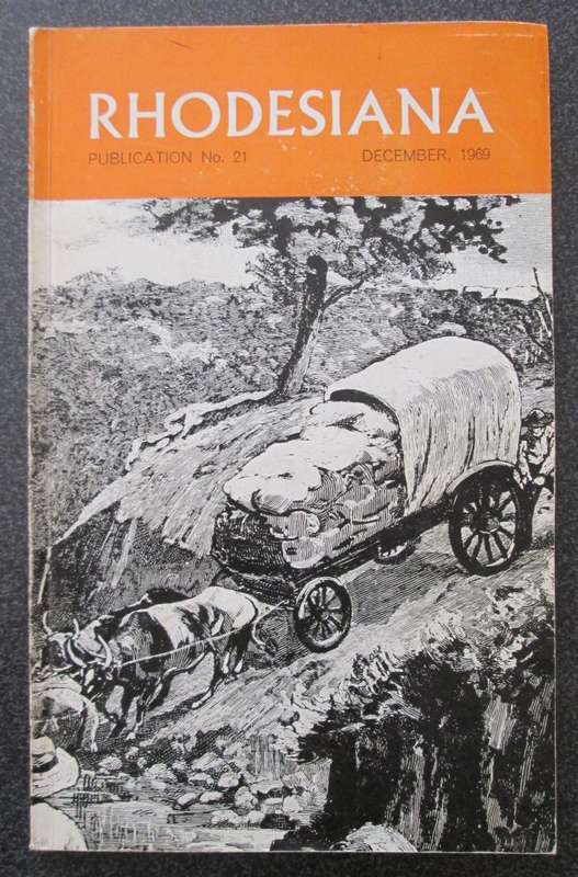 Rhodesiana, Publication No. 21, December, 1969