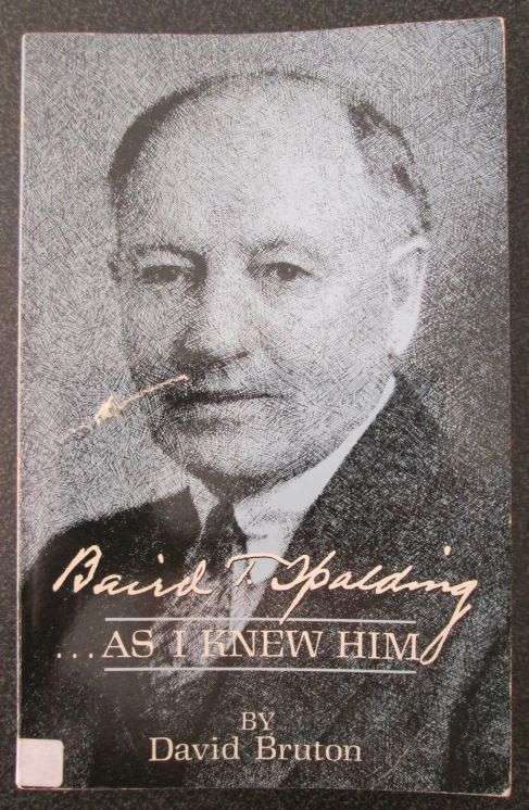 Baird T. Spalding As I Knew Him by  David Bruton