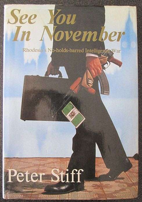 See You in November by Peter Stiff, Galago 1985