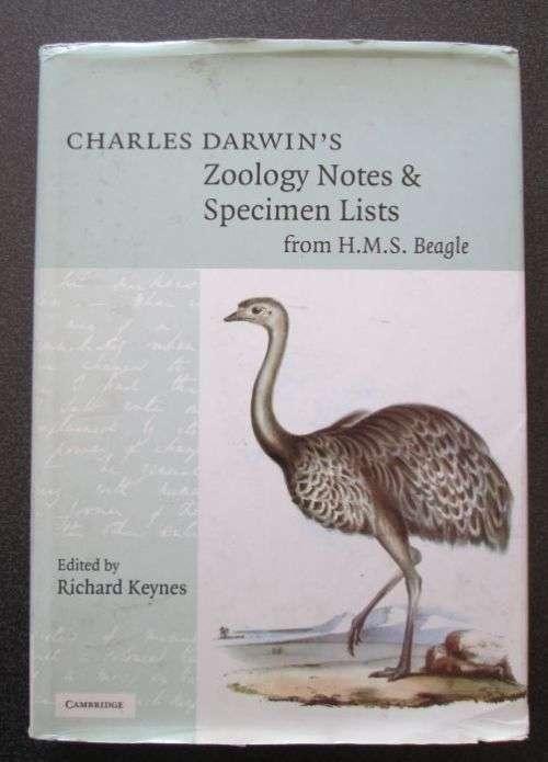 Charles Darwin`s Zoology Notes and Specimen Lists from H. M. S. Beagle, 1st Edition, Out of Print