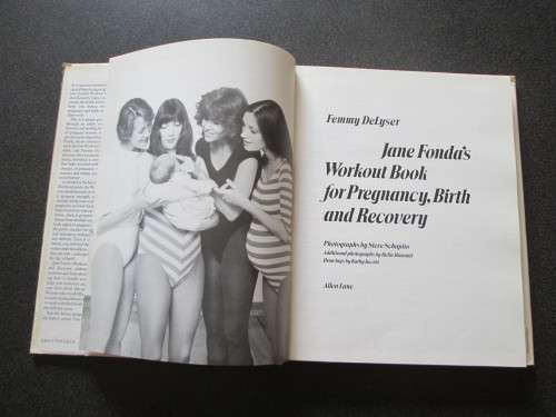 Jane Fonda`s Workout Book for Pregnancy, Birth and Recovery