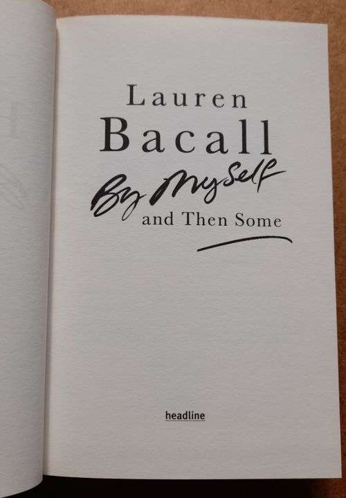 Lauren Bacall, By Myself and Then Some