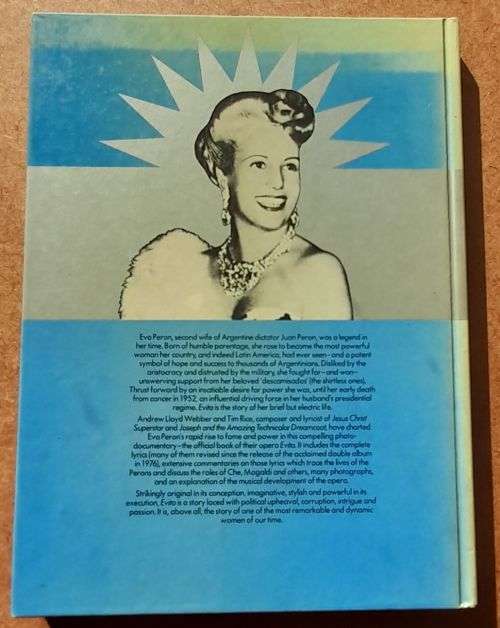 EVITA The Legend of Eva Peron 1919-1952 by Andrew Lloyd Webber, Tim Rice. Hardcover