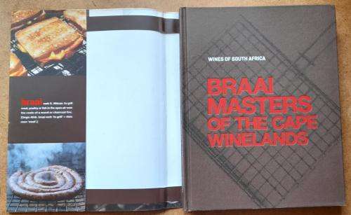 Braai Masters of Cape Winelands: Braai recipes & wine-pairing tips from the West Coast to the Karoo