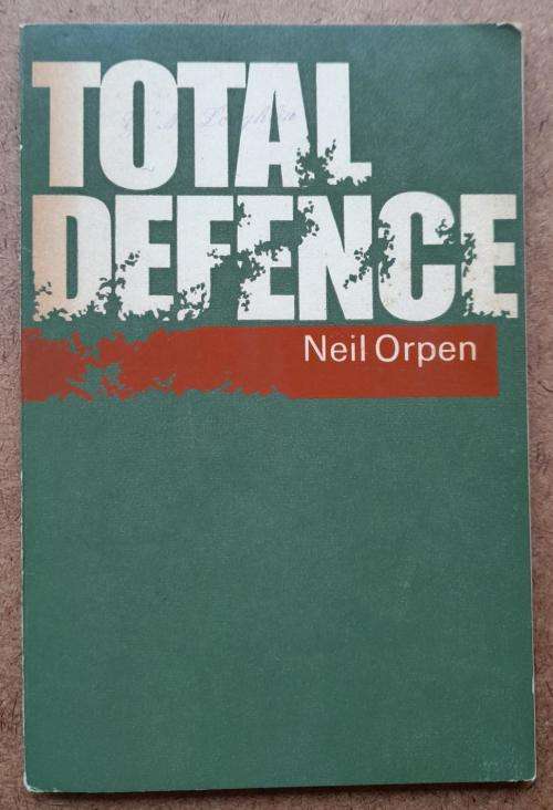 Total Defence by Neil Orpen - First Edition, Rare Item