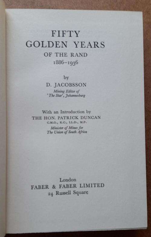 Fifty Golden Years of the Rand 1886 to 1936 by D. Jacobsson