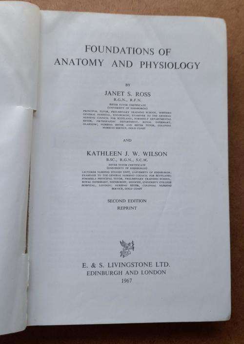 Foundations of Anatomy and Physiology, Ross & Wilson, 1967