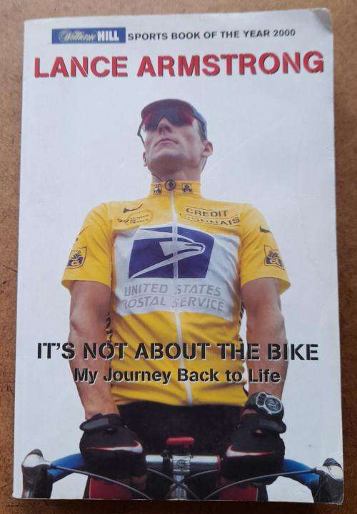 Lance Armstrong It`s Not About the Bike, My Journey Back to Life