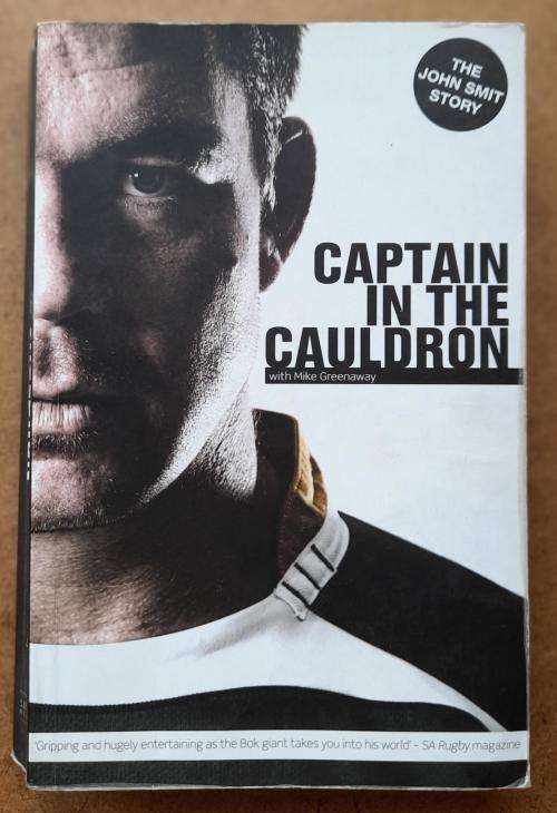 John Smit - Captain in the Cauldron
