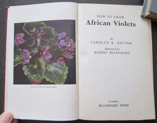 How to Grow African Violets. 1956, Carolyn Rector