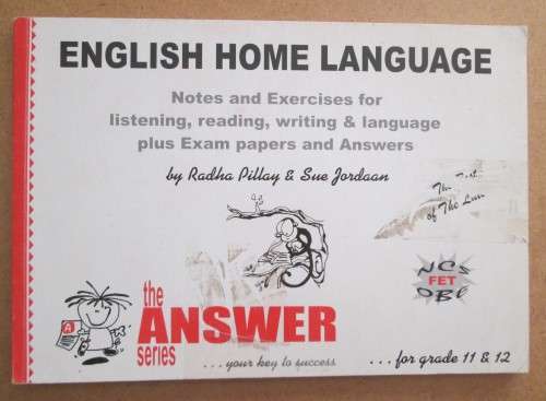 The Answer Series, English Home Language, Notes, Exercises, Exam Papers, Answers Gr 11 & 12