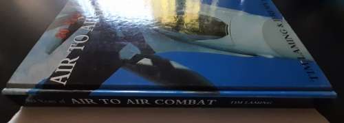 80 Years of Air to Air Combat, Tim Laming & Jeremy Flack