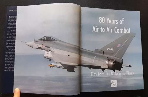 80 Years of Air to Air Combat, Tim Laming & Jeremy Flack