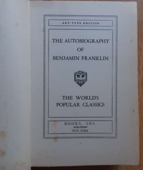 The Autobiography of Benjamin Franklin