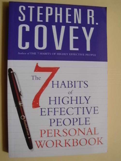The 7 Habits of Highly Effective People Personal Workbook - by Stephen R Covey (Paperback)