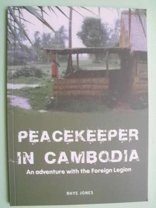 Peacekeeper in Cambodia - by Rhys Jones (Paperback)