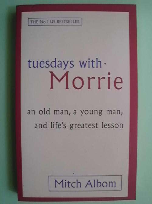 Tuesdays with Morrie - by Mitch Albom (Paperback)