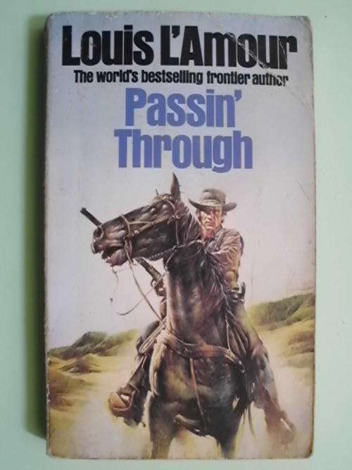 Passin' Through - by Louis L'Amour (Paperback)