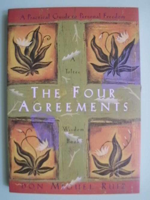 The Four Agreements - by Don Miguel Ruiz (Paperback)