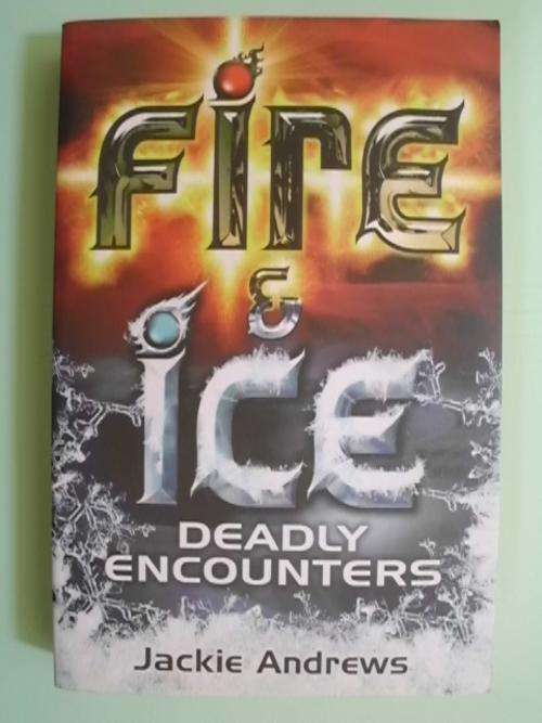 Fire and Ice - by Jackie Andrews (Paperback)