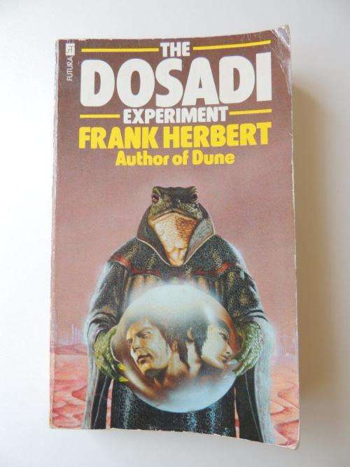 The Dosadi Experiment - by Frank Herbert (Paperback)
