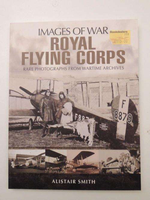 Royal Flying Corps - by Alistair Smith