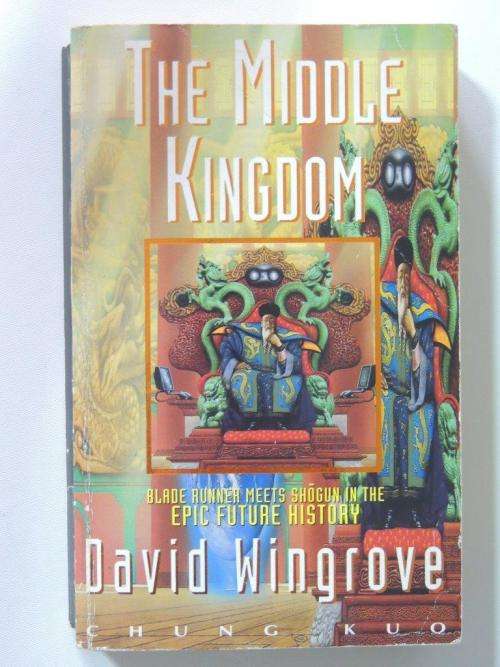 The Middle Kingdom - David Wingrove,