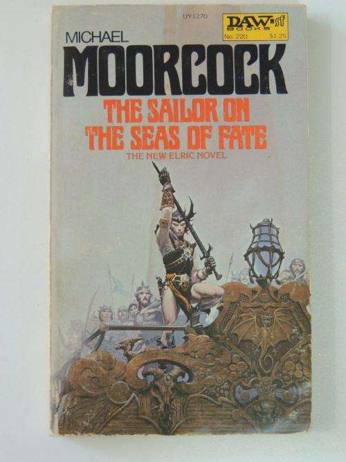 The Sailor on the Seas of Fate - Michael Moorcock