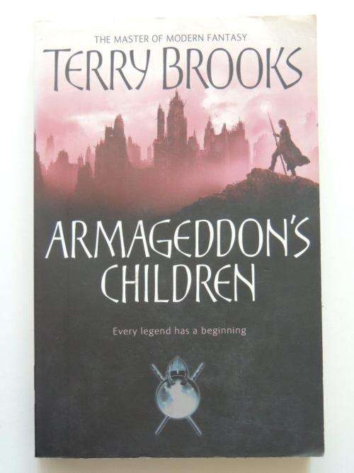 Armageddon`s Children - by Terry Brooks