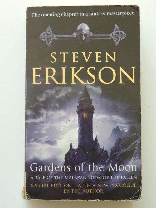 Gardens of the Moon - by Steven Erikson