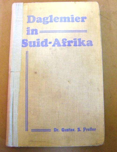 DAGLUMIER IN SUID AFRIKA DEUR DR GUSTAV PRELLER