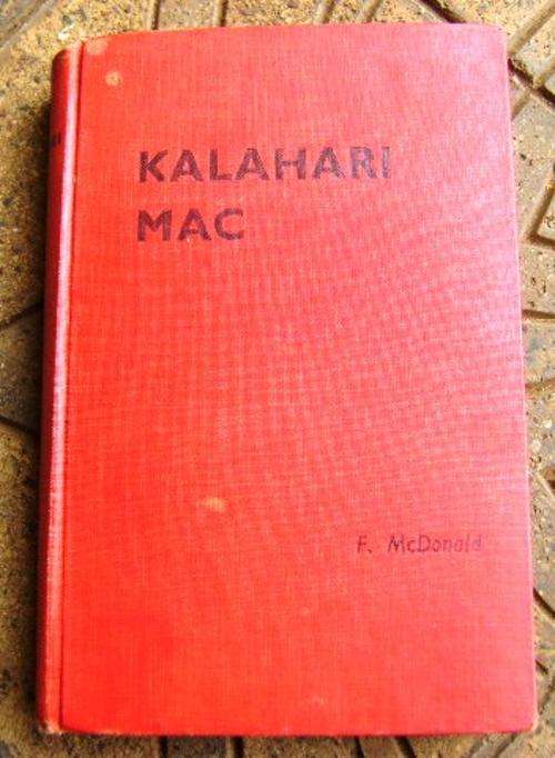 ANGLO BOER WAR!! 1948 F/E KALAHARI MAC DEUR FREDDIE MACDONALD