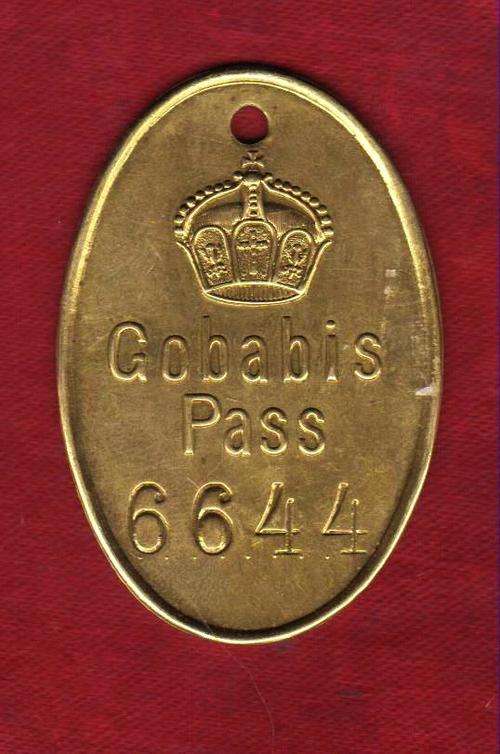 1907-1913 GOBABIS PASS 810C IN BRASS