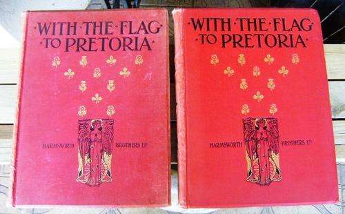 1900 WITH THE FLAG TO PRETORIA VOLUMES 1 AND 2