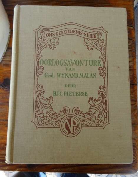 OORLOGSAVONTURE VAN GENL WYNAND MALAN