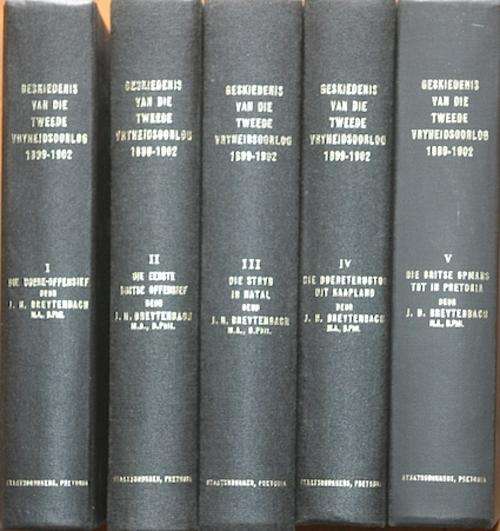 Die Geskiedenis Van Die Tweede Vryheidsoorlog In Suid-Afrika, 1899-1902 deur Breytenbach, J.H.