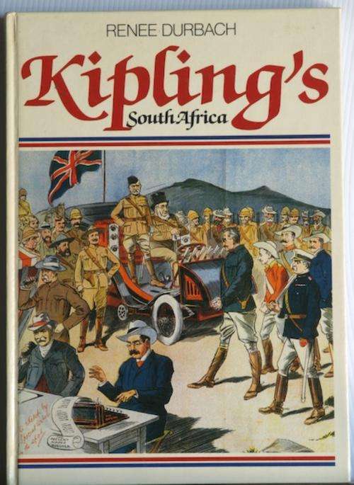 Kipling's South Africa by Durbach, Renee (ANGLO-BOER WAR)