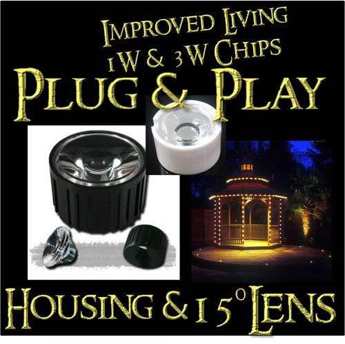 Plug & Play- Housing & 15 degree lens for Improved Living 1W & 3W chips - FREE SHIPPING OPTION