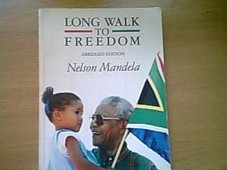 The Long Walk to Freedom