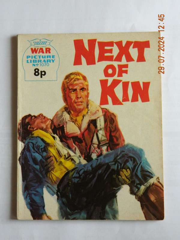 WAR PICTURE LIBRARY -  NO. 1070  -   NEXT OF KIN