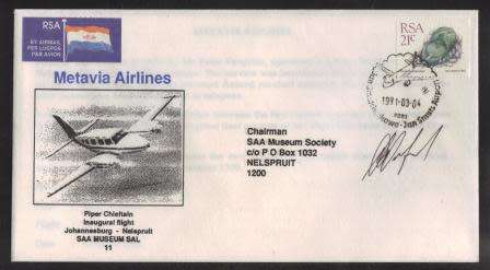 AVIATION 1991 SAA MUSEUM FLIGHT COVER #11 METAVIA AIRLINES PIPER CHIEFTAIN JHB - NLP SIGNED PILOT