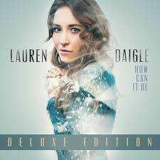 Lauren Daigle combo 2 albums